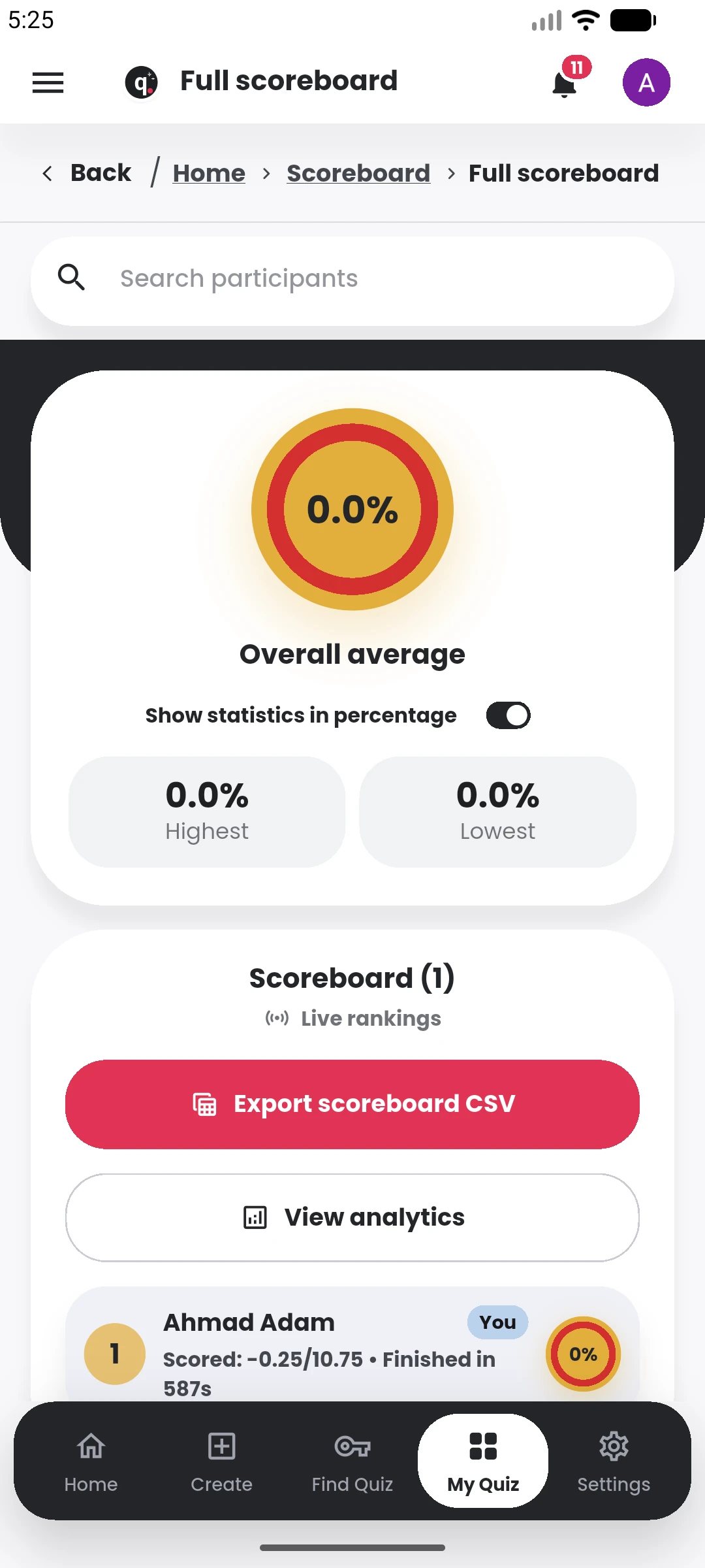 See the scoreboard in the Quiyo mobile app.